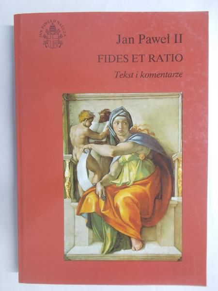 Jan Paweł II - Fides et Ratio