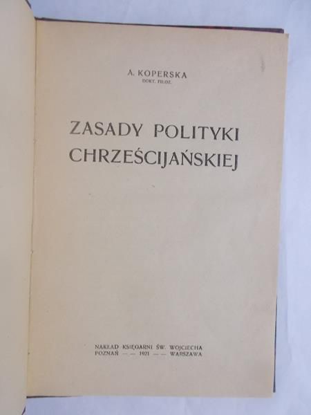 Zasady polityki chrześcijańskiej, 1921r.