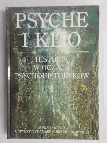 Pawelec Tomasz - Psyche i Klio