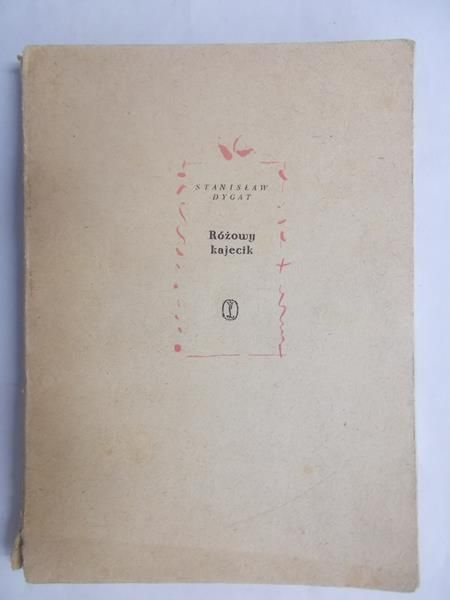 Dygat Stanisław - Różowy kajecik