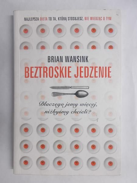Beztroskie jedzenie