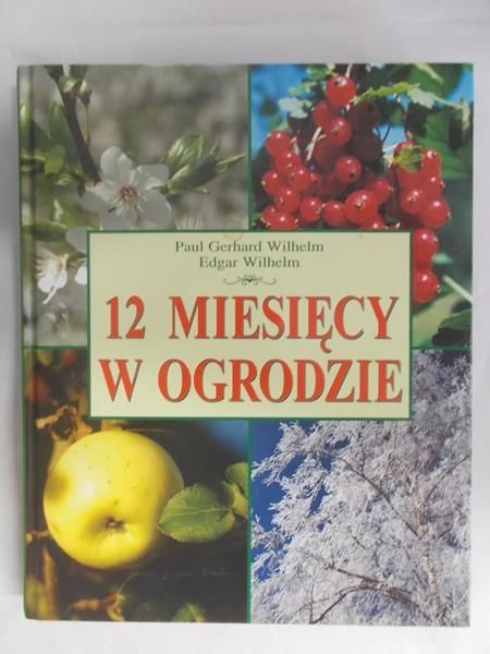 12 miesięcy w ogrodzie