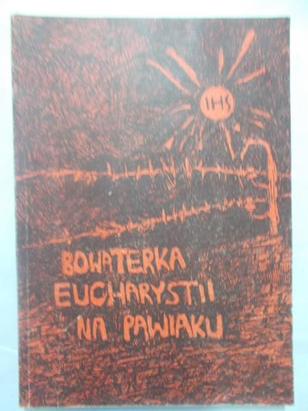 Bohaterka eucharystii na Pawiaku