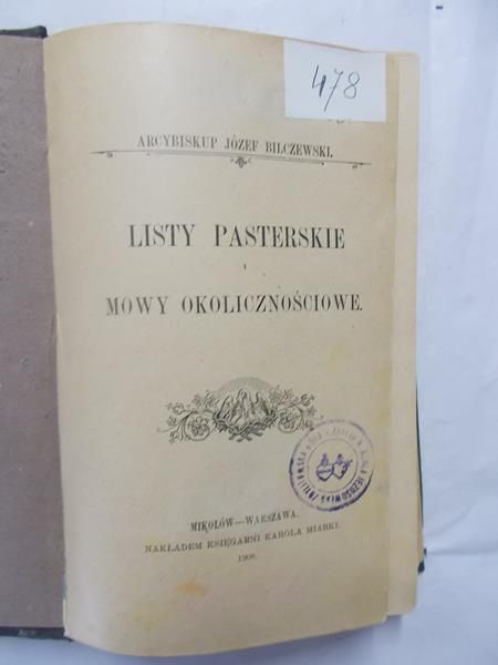 Bilczewski Józef - Listy pasterskie i mowy okolicznościowe, 1908 r.