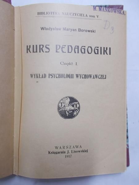Borowski Władysław Maryan - Kurs pedagogiki. R. 1917