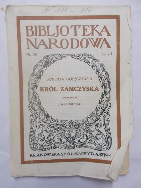 Król zamczyska, 1929 r.