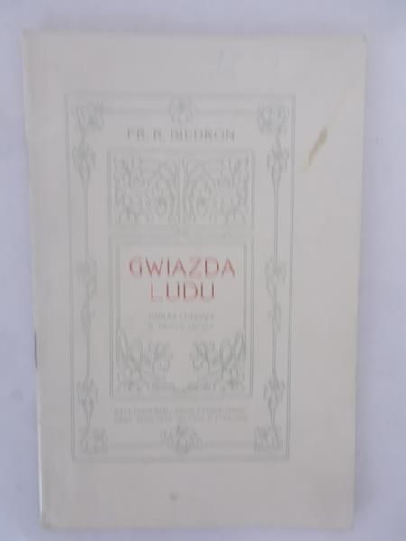 Biedroń FR.R. - Gwiazda ludu, 1917 rok