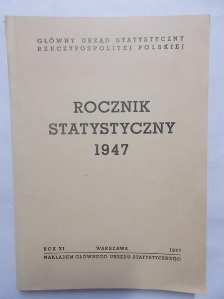Rocznik statystyczny, 1947