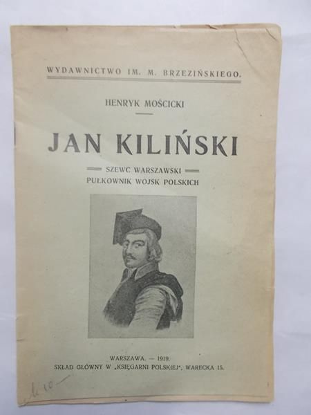 Mościcki Henryk - Jan Kiliński, 1919 r.