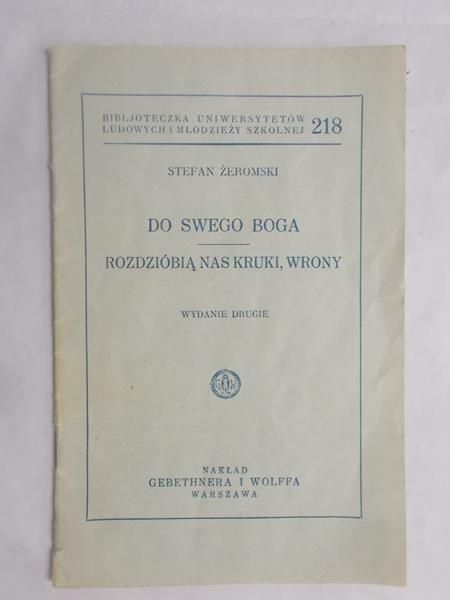 Do swego Boga, Rozdzióbią nas kruki, wrony, 1931 r.