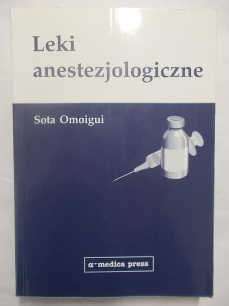 Leki anestezjologiczne