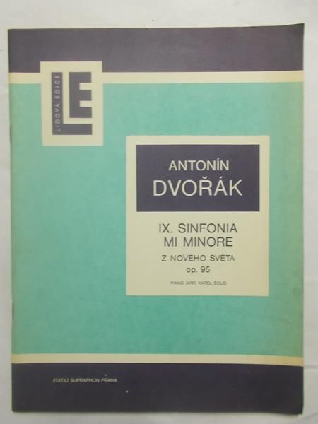 Dvorak Antonin - IX. sinfonia mi minore z noveho sveta op. 95