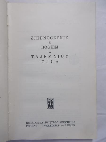 Zjednoczenie z Bogiem w tajemnicy Ojca