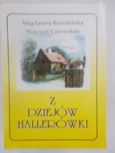 Z dziejów hallerówki