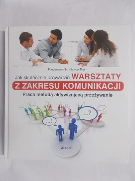 Jak prowadzić warsztaty z zakresu komunikacji