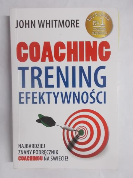 Coaching. Trening efektywności