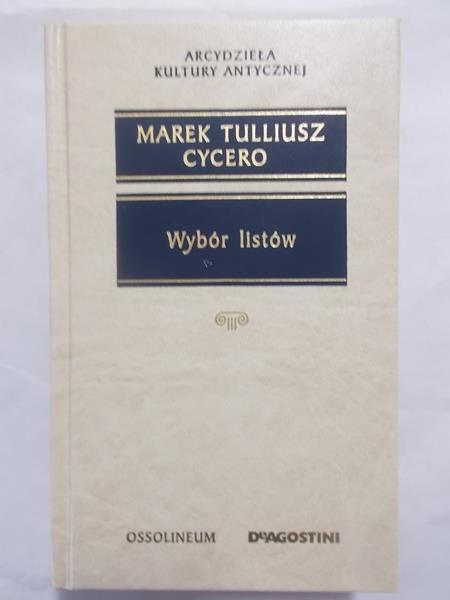 Cycero Marek Tulliusz  - Wybór listów