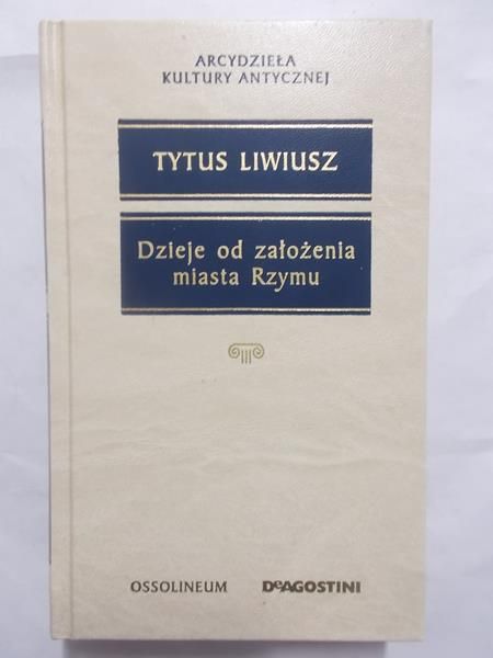 Dzieje od założenia miasta Rzymu