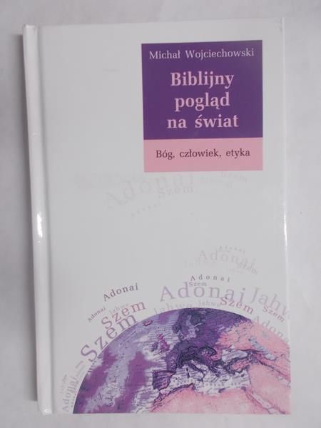 Biblijny pogląd na świat