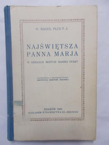 Najświętsza Panna Marja, 1934 r.