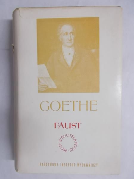 Goethe - Faust, Cz. I-II