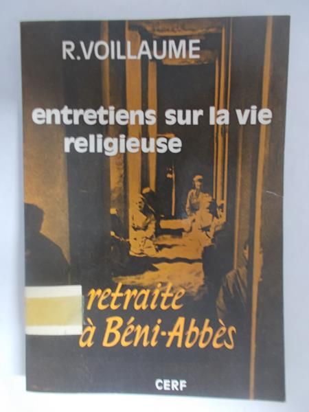 Entretiens sur la vie religieuse