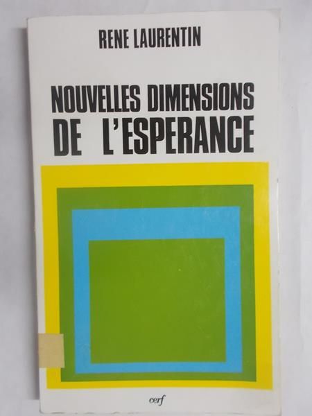 Nouvelles Dimensions de L'Esperance