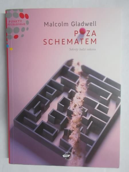 Gladwell Malcolm - Poza schematem