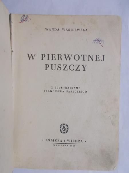 W pierwotnej puszczy  1949 r.