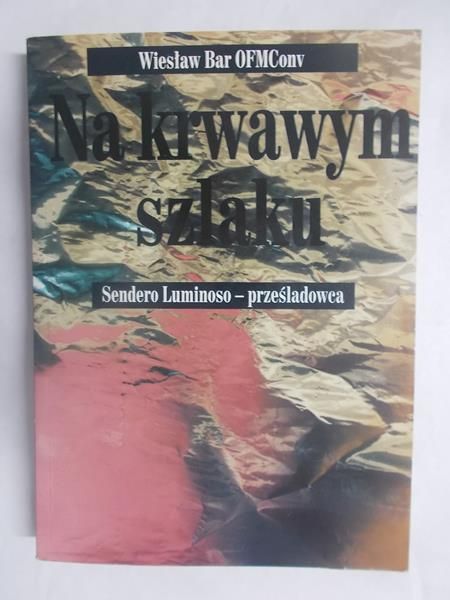 Na krwawym szlaku