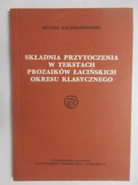 Składnia przytoczenia w tekstach prozaików łacińskich okresu klasycznego
