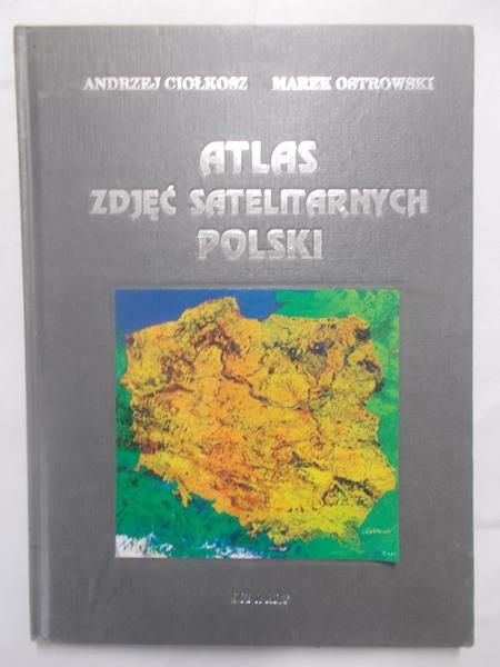 Atlas zdjęć satelitarnych Polski