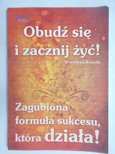 Brande Dorothea - Obudź się i zacznij żyć!