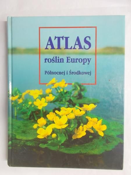 Atlas roślin Europy Północnej i Środkowej
