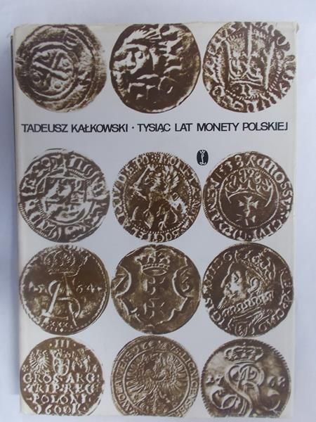 Tysiąc lat monety polskiej