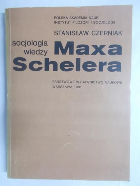 Socjologia wiedzy Maxa Schelera