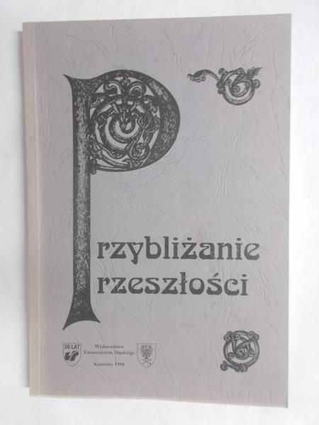 Przybliżanie przeszłości