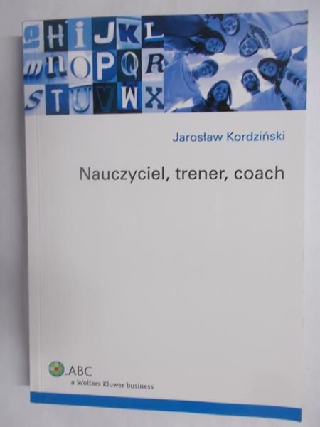 Nauczyciel, trener, coach