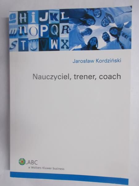 Nauczyciel, trener, coach