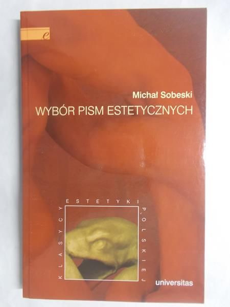 Sobeski Michał - Wybór pism estetycznych