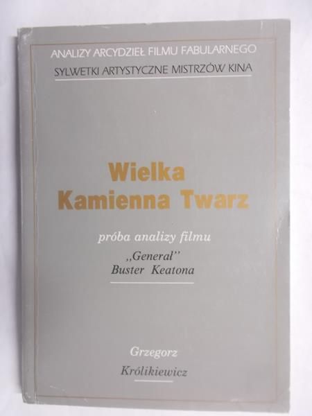 Królikiewicz Grzegorz - Wielka Kamienna Twarz
