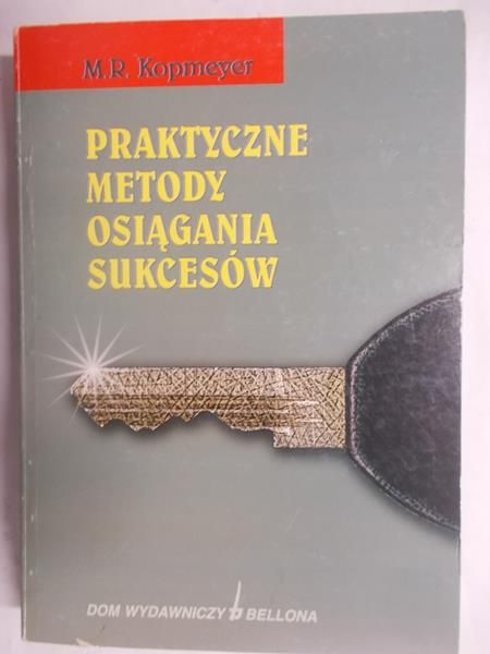 Praktyczne metody osiągania sukcesów