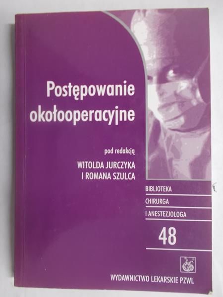 Postępowanie okołooperacyjne