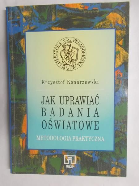 Jak uprawiać badania oświatowe