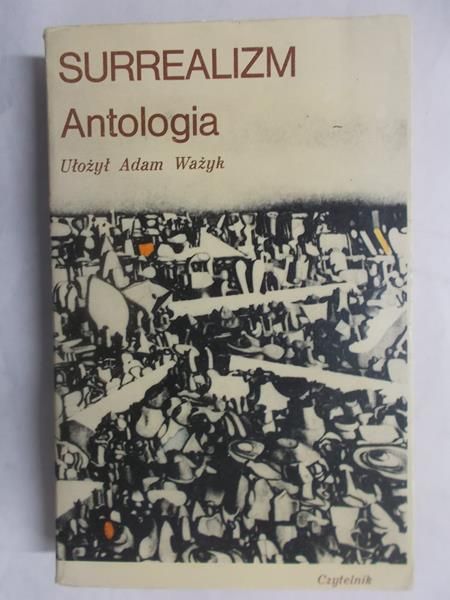 Surrealizm. Antologia