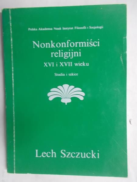 Nonkonformiści religijni XVI i XVII wieku