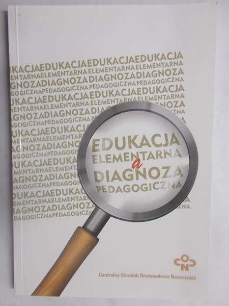 Edukacja elementarna a diagnoza pedagogiczna
