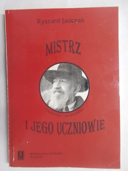 Mistrz i jego uczniowie (Kazimierz Twardowski)
