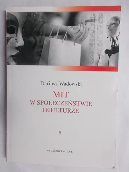 Mit w społeczeństwie i kulturze