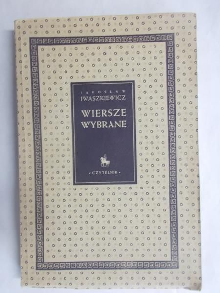 Wiersze wybrane, 1946 r.